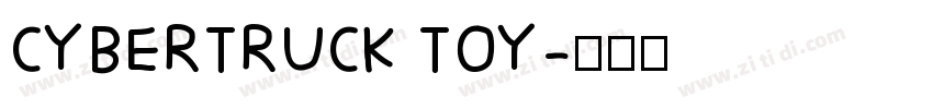 CYBERTRUCK TOY字体转换